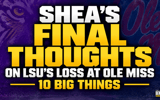 The Bengal Tiger's Shea Dixon breaks down his biggest takeaways from LSU's loss in Oxford - and what it means moving forward for Lane Kiffin and the Tigers.